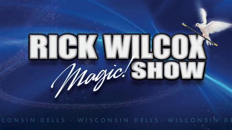 An Evening of Enchantment: Rick Wilcox's Magical Extravaganza